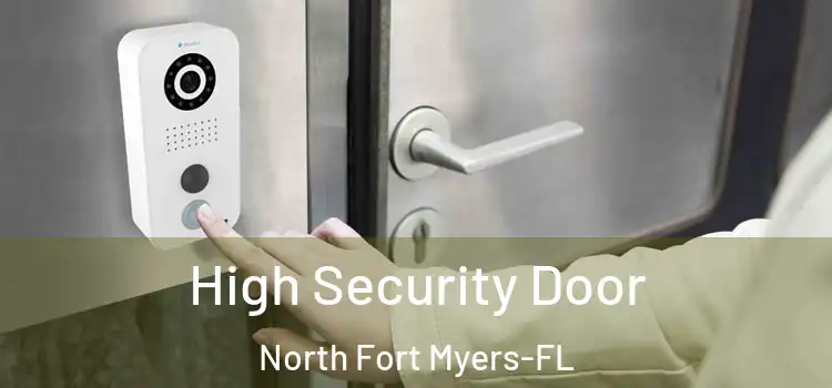  High Security Door North Fort Myers-FL